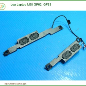 Loa Laptop MSI GF62, GF63 – Dịch vụ sửa loa laptop MSI lấy liền tại TPHCM