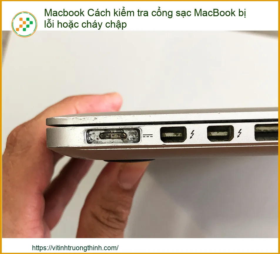 Macbook Cách kiểm tra cổng sạc MacBook bị lỗi hoặc cháy chập: Hướng dẫn chi tiết từ A-Z