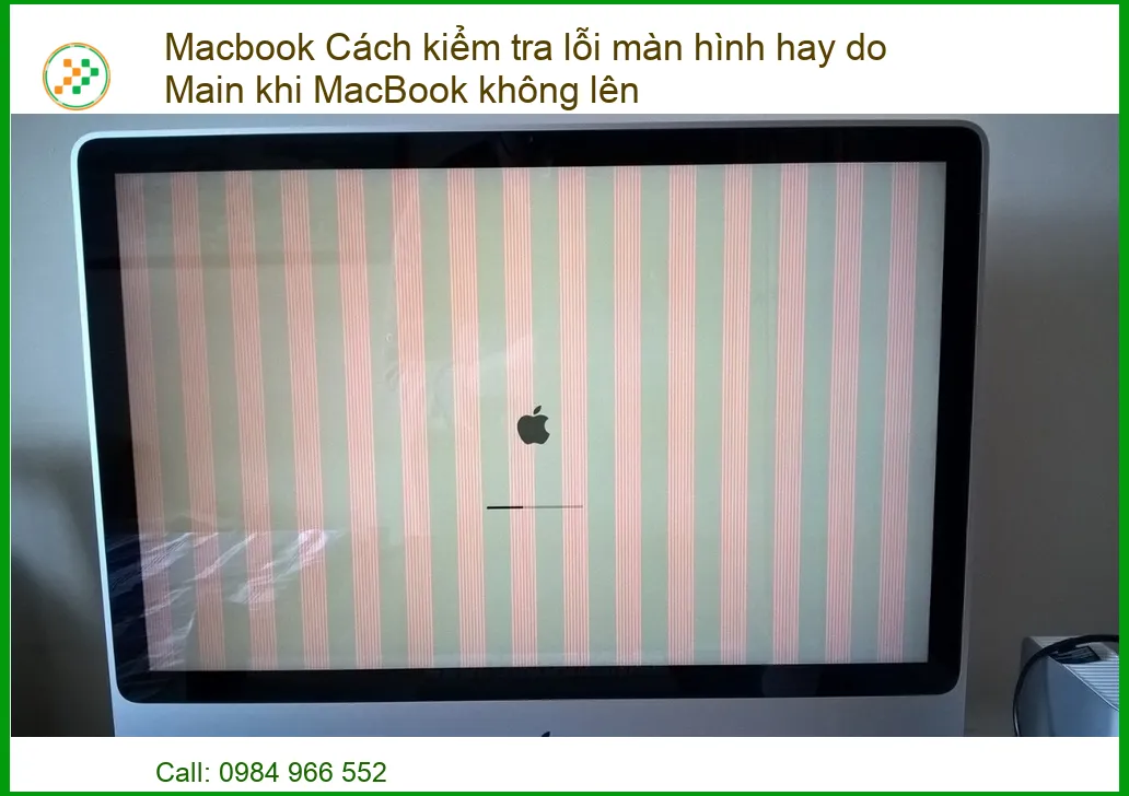 Macbook không lên màn hình: Cách kiểm tra lỗi màn hình hay do Main và địa chỉ sửa uy tín