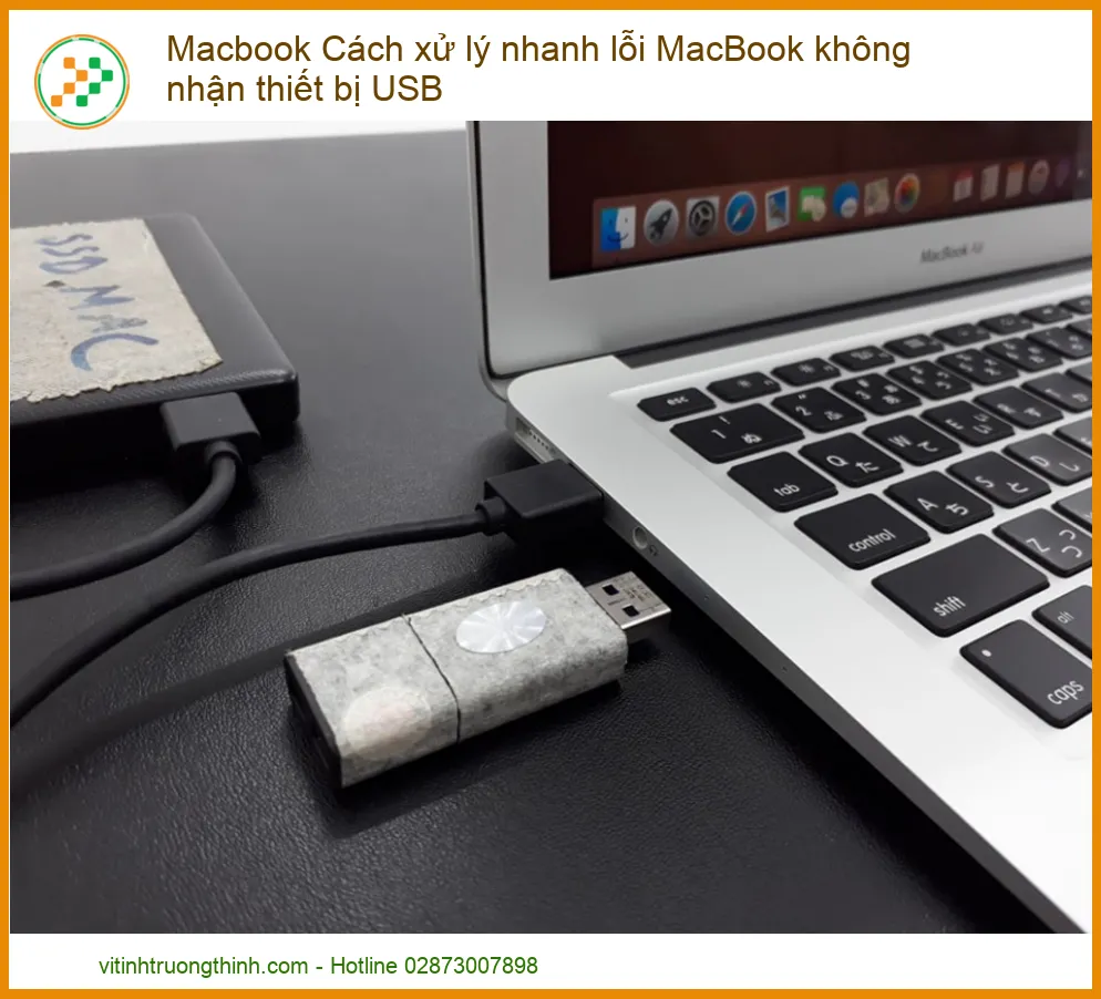 MacBook không nhận thiết bị USB - Cách xử lý nhanh chóng và hiệu quả