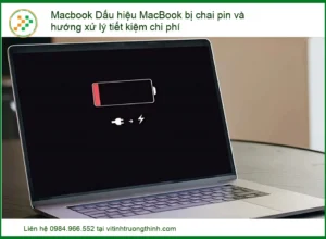 Dấu hiệu MacBook bị chai pin và hướng xử lý tiết kiệm chi phí – Địa chỉ thay pin uy tín