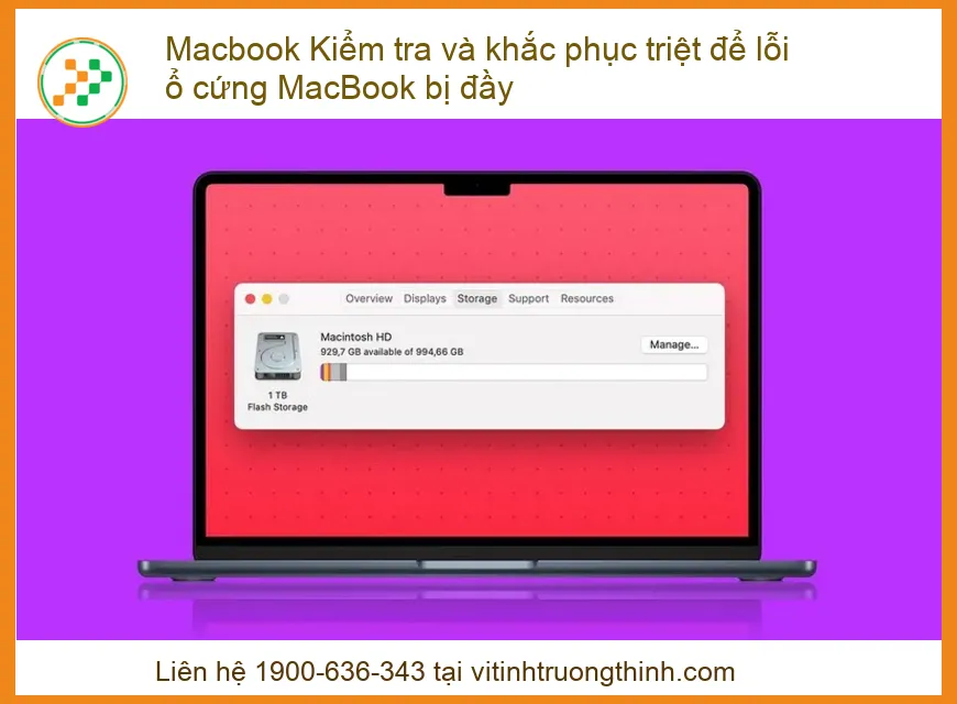 Macbook Kiểm tra và khắc phục triệt để lỗi ổ cứng MacBook bị đầy: Hướng dẫn từ A-Z