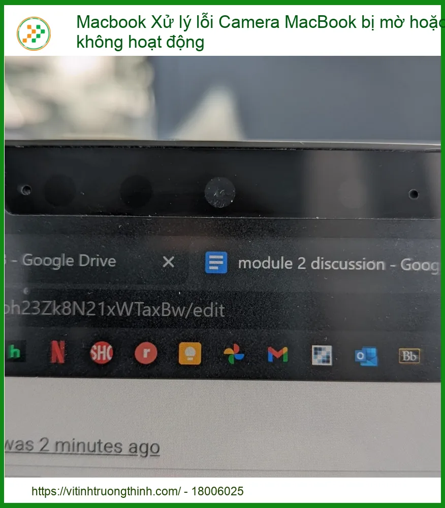 Xử lý lỗi Camera MacBook bị mờ hoặc không hoạt động - Giải pháp khắc phục hiệu quả tại Vi tính Trường Thịnh
