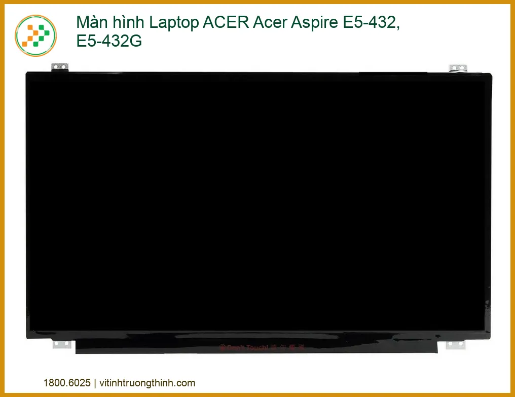 Màn hình Laptop ACER Aspire E5-432, E5-432G Sắc Nét - Thay Thế Chuyên Nghiệp, Tận Nơi