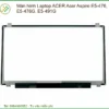 Màn hình Laptop Acer E5-476, E5-476G, E5-491G – Địa chỉ thay lấy ngay TPHCM