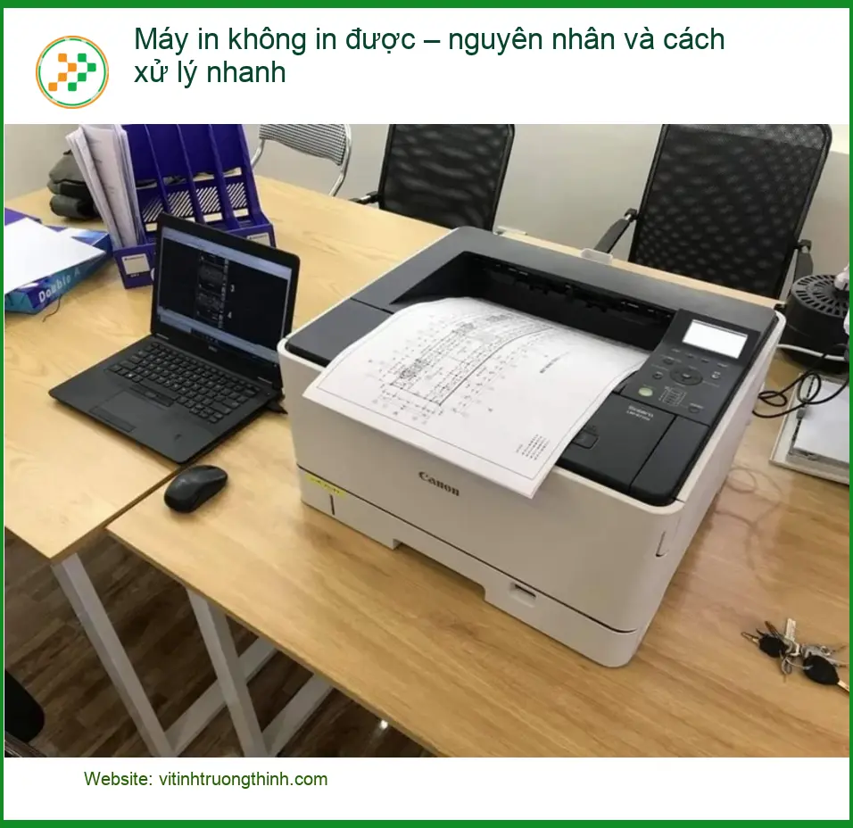 Thủ thuật Máy in không được: Nguyên nhân, cách xử lý - Địa chỉ sửa máy in nhanh