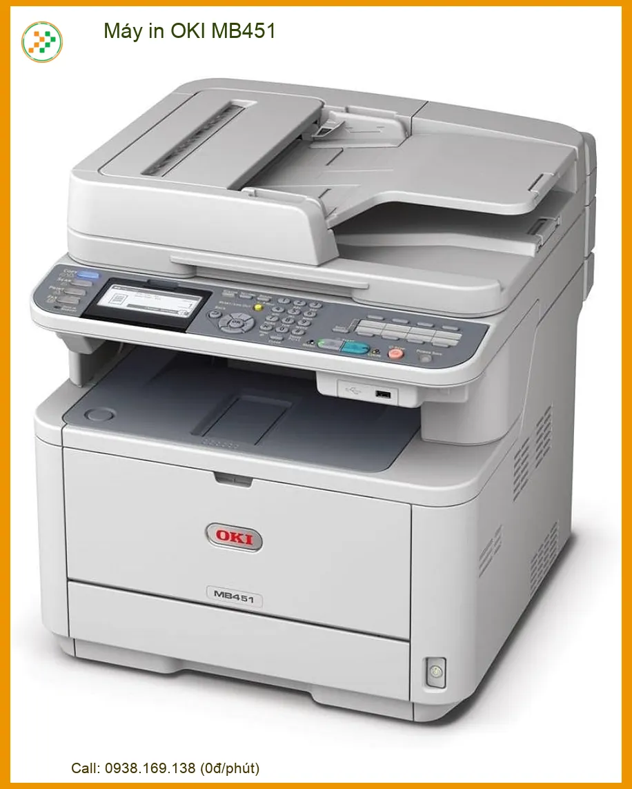 Máy in OKI MB451 Đa Năng Cho Doanh Nghiệp, Hỗ Trợ Kỹ Thuật & Sửa Chữa Tận Nơi