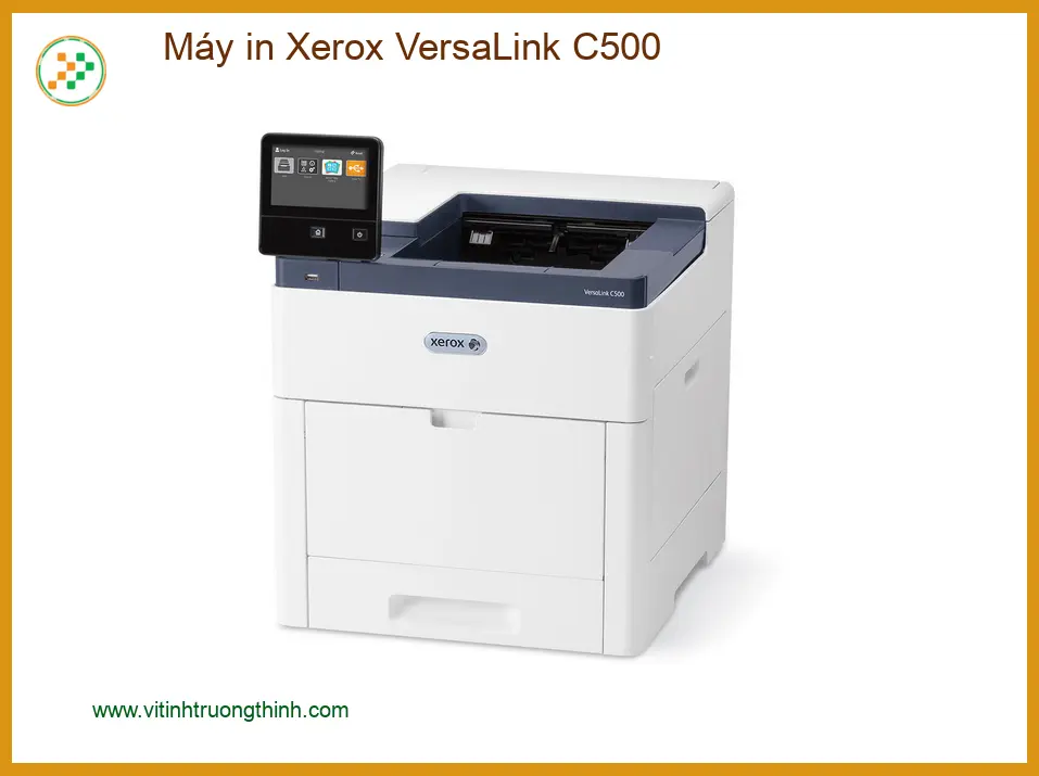 Máy in Xerox VersaLink C500 - Sửa chữa máy in tận nơi TPHCM | Giá Tốt