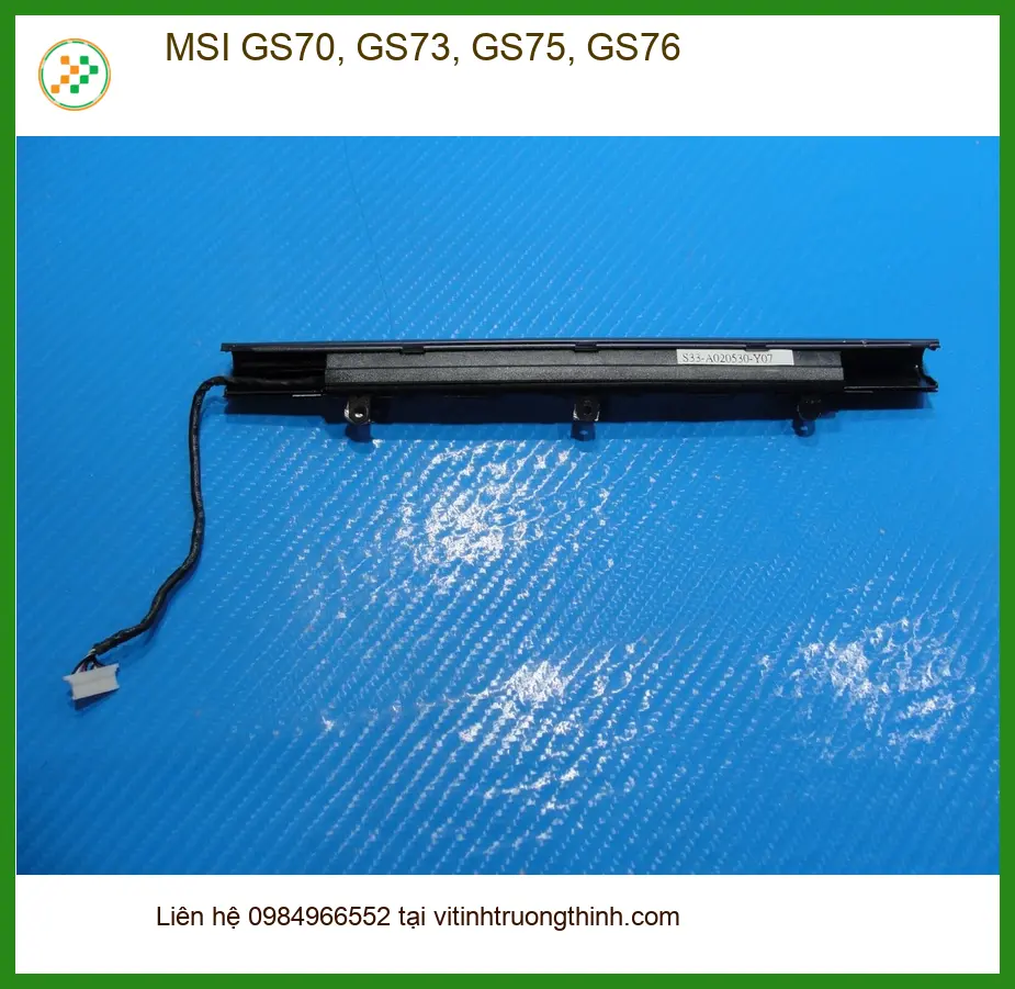 Loa Laptop MSI GS70 GS73 GS75 GS76 - Địa chỉ thay lấy liền TPHCM