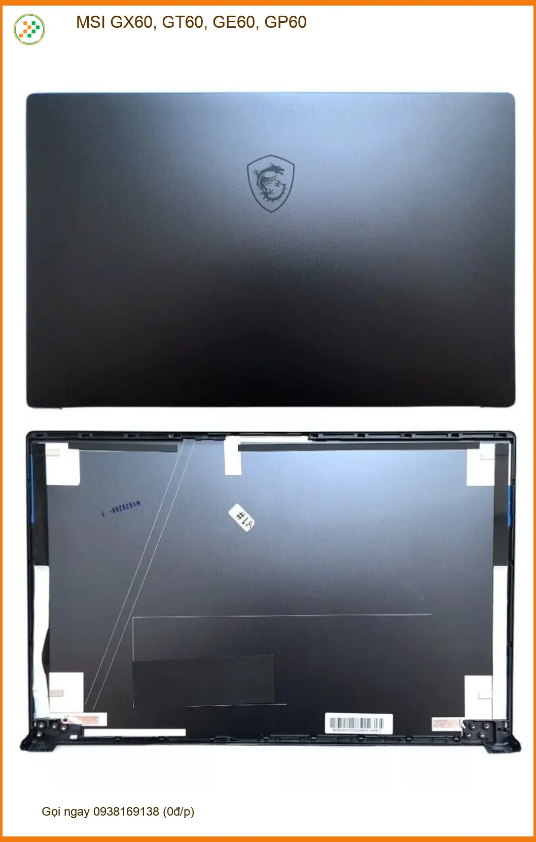 Vỏ Laptop MSI GX60, GT60, GE60, GP60 - Thay Nhanh Tại Cửa Hàng TPHCM