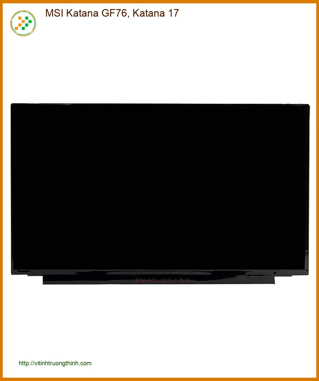 Màn hình Laptop MSI Katana GF76 17 inch - Thay Lắp Nhanh Giá Rẻ TPHCM