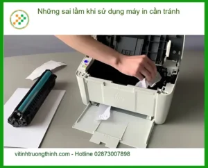 Thủ thuật Máy in Những sai lầm khi sử dụng cần tránh – Cách tự xử lý tại nhà