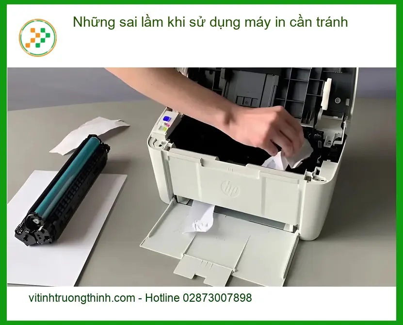 Thủ thuật Máy in Những sai lầm khi sử dụng cần tránh - Cách tự xử lý tại nhà