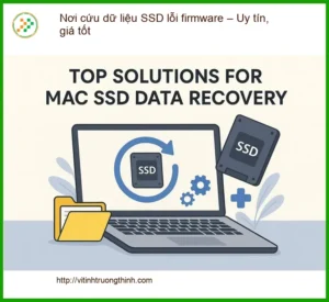 Khôi Phục Dữ Liệu SSD lỗi firmware – Nơi cứu uy tín, giá tốt TPHCM