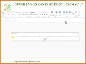 Office Báo Lỗi Không Mở Được? Cách Xử Lý Triệt Để Từ A-Z 2026