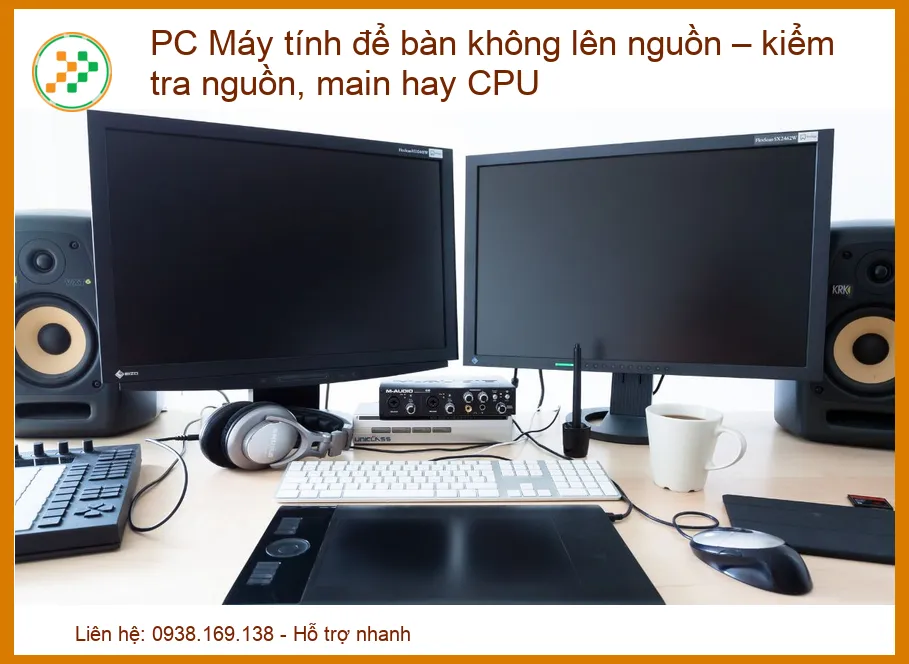 PC Máy tính để bàn không lên nguồn – Kiểm tra nguồn, main hay CPU - Địa chỉ sửa PC uy tín tại TP.HCM