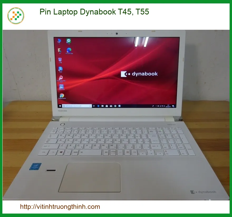 Pin Laptop Dynabook T45, T55 Zin Mới - Thay Lấy Ngay Tại TP.HCM