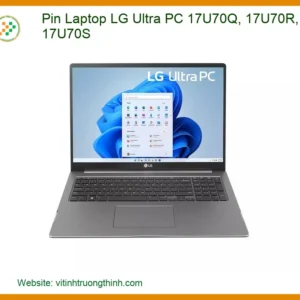 Pin Laptop LG Ultra PC 17U70Q, 17U70R, 17U70S – Địa chỉ thay lấy ngay TPHCM
