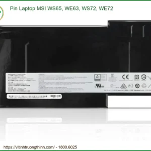 Pin Laptop Msi Ws65, We63, Ws72, We72 Zin Chính Hãng – Thay Thế Lấy Ngay Tphcm
