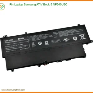 Pin Laptop Samsung ATIV Book 5 NP540U3C – Chính Hãng, Thay Lấy Liền, Uy Tín Tại TPHCM
