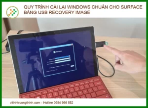 Hướng Dẫn Cài Lại Windows Chuẩn Cho Surface Bằng USB Recovery Image (2026)