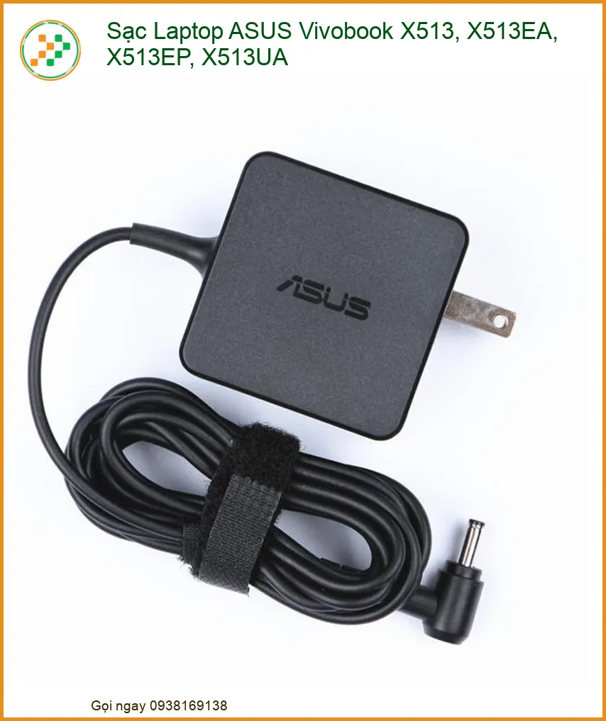 Sạc Laptop ASUS Vivobook X513 Series zin - Địa chỉ sửa lấy ngay TPHCM