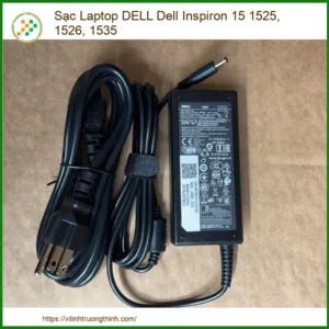 Sạc Laptop DELL Dell Inspiron 15 1525, 1526, 1535 – Địa Chỉ Thay Mới Uy Tín