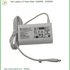 Sạc Laptop LG Gram Style 14Z90RS, 16Z90RS Chính Hãng | Giao Nhanh, Bảo Hành Chu Đáo