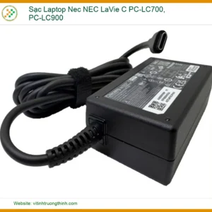 Sạc Laptop Nec NEC LaVie C PC-LC700, PC-LC900 – Thay Thế Chính Hãng, Lấy Ngay Tại TP.HCM