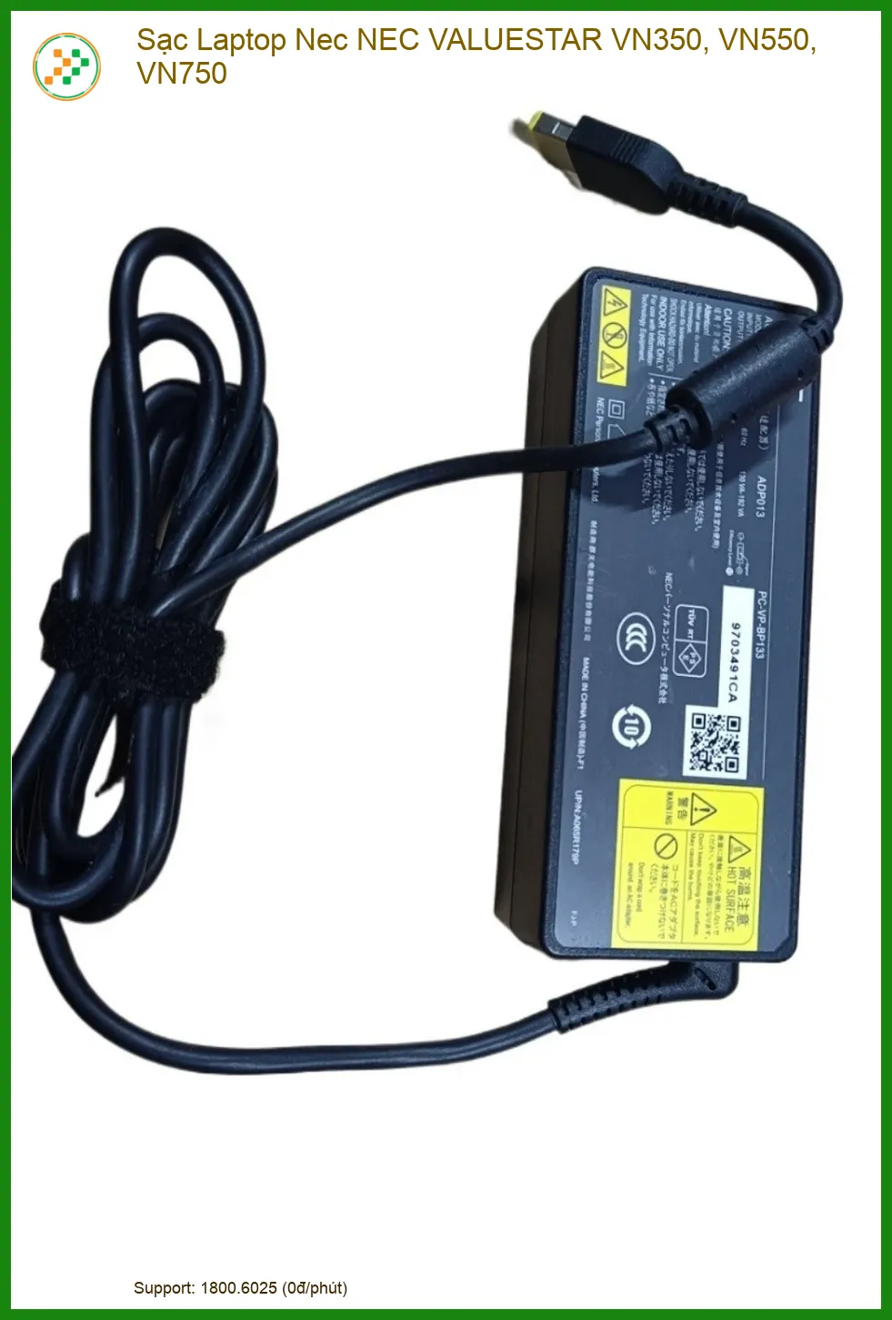 Sạc Laptop NEC VALUESTAR VN350 VN550 VN750 Chính Hãng - Thay Nhanh, Giao Tận Nơi