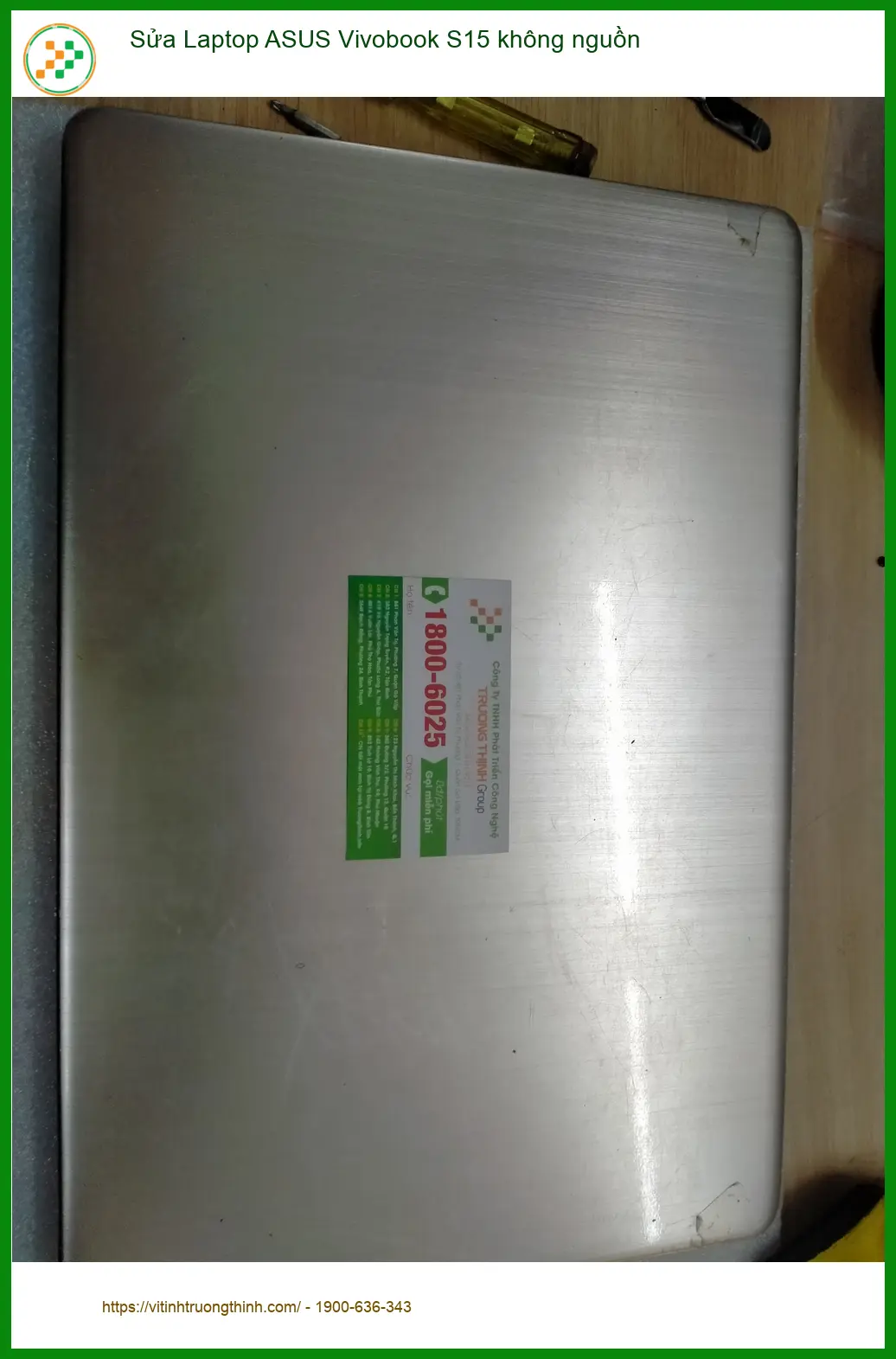 Sửa Laptop ASUS Vivobook S15 không nguồn Quận 12 - Anh Khôi cần gấp ảnh thực tế 1