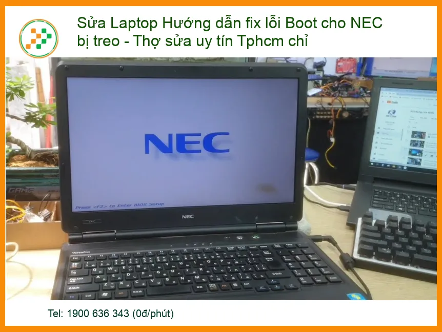 Lỗi Boot cho NEC bị treo - Địa chỉ sửa uy tín Tphcm chỉ