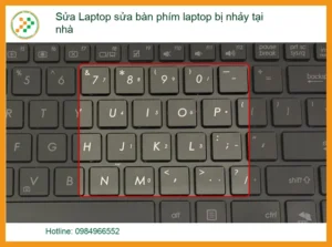 Bàn phím Laptop Bị Nhảy Chữ – Dịch Vụ Sửa Uy Tín, Lấy Ngay Tại Nhà