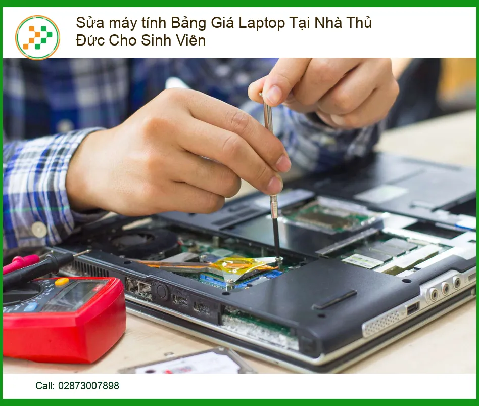 Sửa Máy Tính Tại Nhà Thủ Đức: Bảng Giá Laptop Sinh Viên Cực Hấp Dẫn!