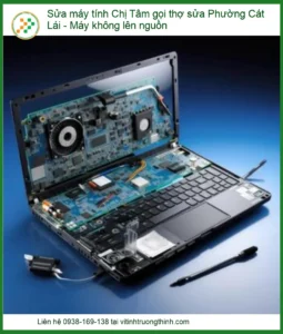 Sửa Máy Tính Chị Tâm Phường Cát Lái: Khắc Phục Lỗi Máy Không Lên Nguồn Tận Nơi Nhanh Chóng