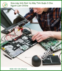 Dịch Vụ Sửa Máy Tính Quận 3 Chuyên Nghiệp Cho Người Làm Online: Giải Pháp Tối Ưu Mọi Vấn Đề Kỹ Thuật