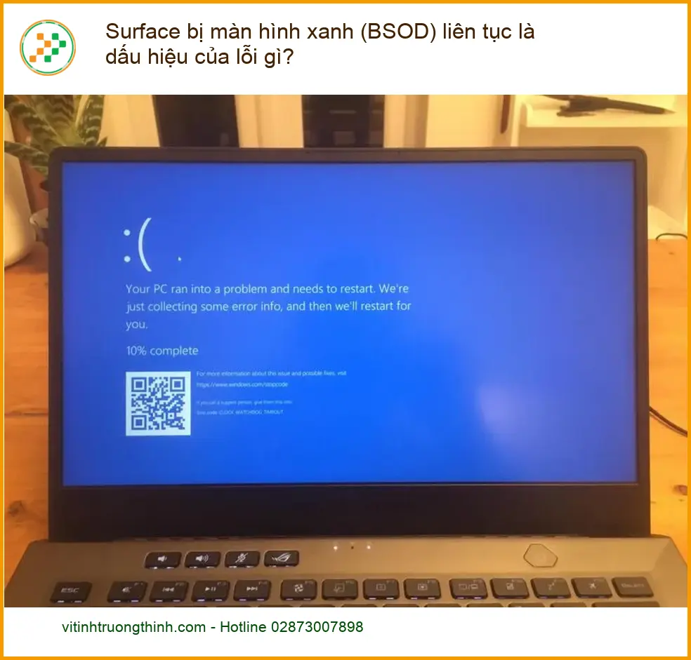 Surface bị màn hình xanh (BSOD) liên tục - Trung tâm hỗ trợ kỹ thuật gần đây