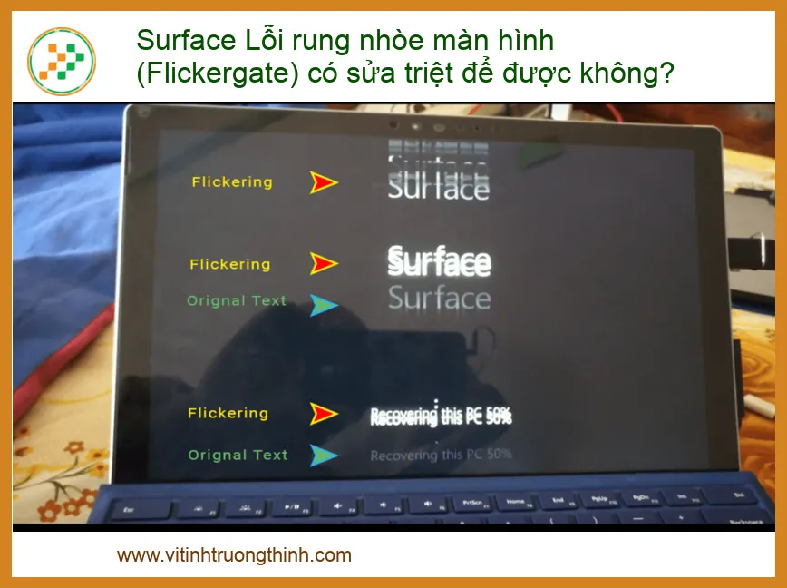 Surface Lỗi rung nhòe màn hình (Flickergate) có sửa triệt để được không? - Địa chỉ sửa uy tín, lấy ngay tại TPHCM