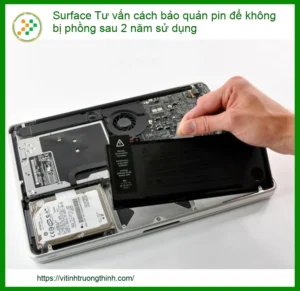 Pin Surface Bị Phồng Sau 2 Năm Sử Dụng – Giải Pháp Bảo Quản Hiệu Quả Tại Vi tính Trường Thịnh
