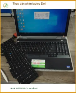 Trung tâm thay bàn phím laptop Dell Quận Tân Bình uy tín – Chú Phúc công chức lo deadline