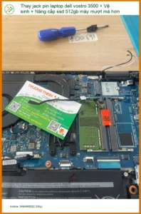 Anh Duy sinh viên đồ họa nâng cấp SSD Dell Vostro 3500 mượt hơn Phú Nhuận