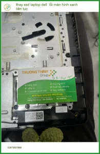 Chị Thanh kế toán ở Quận Bình Thạnh tìm chỗ thay SSD laptop Dell lỗi màn hình xanh
