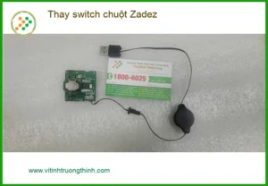 Địa điểm Thay switch chuột Zadez Quận Bình Tân của Anh Minh quản lý
