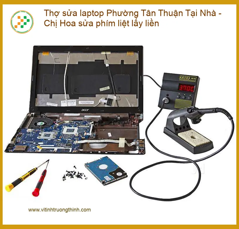 Thợ sửa laptop Phường Tân Thuận tại nhà phím liệt - Lấy liền, uy tín TPHCM
