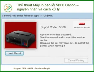 Máy in Canon báo lỗi 5B00 – Nguyên nhân và Địa chỉ sửa uy tín