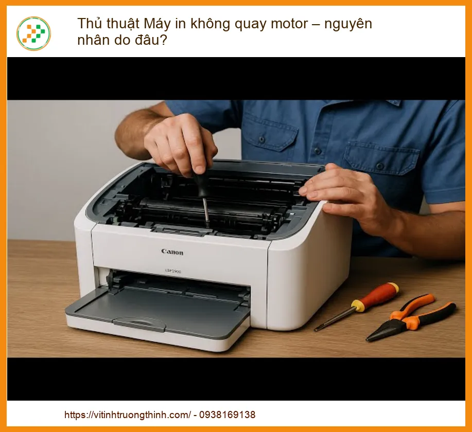 Thủ thuật Máy in không quay motor – Nguyên nhân do đâu? Giải pháp cấp tốc từ chuyên gia!
