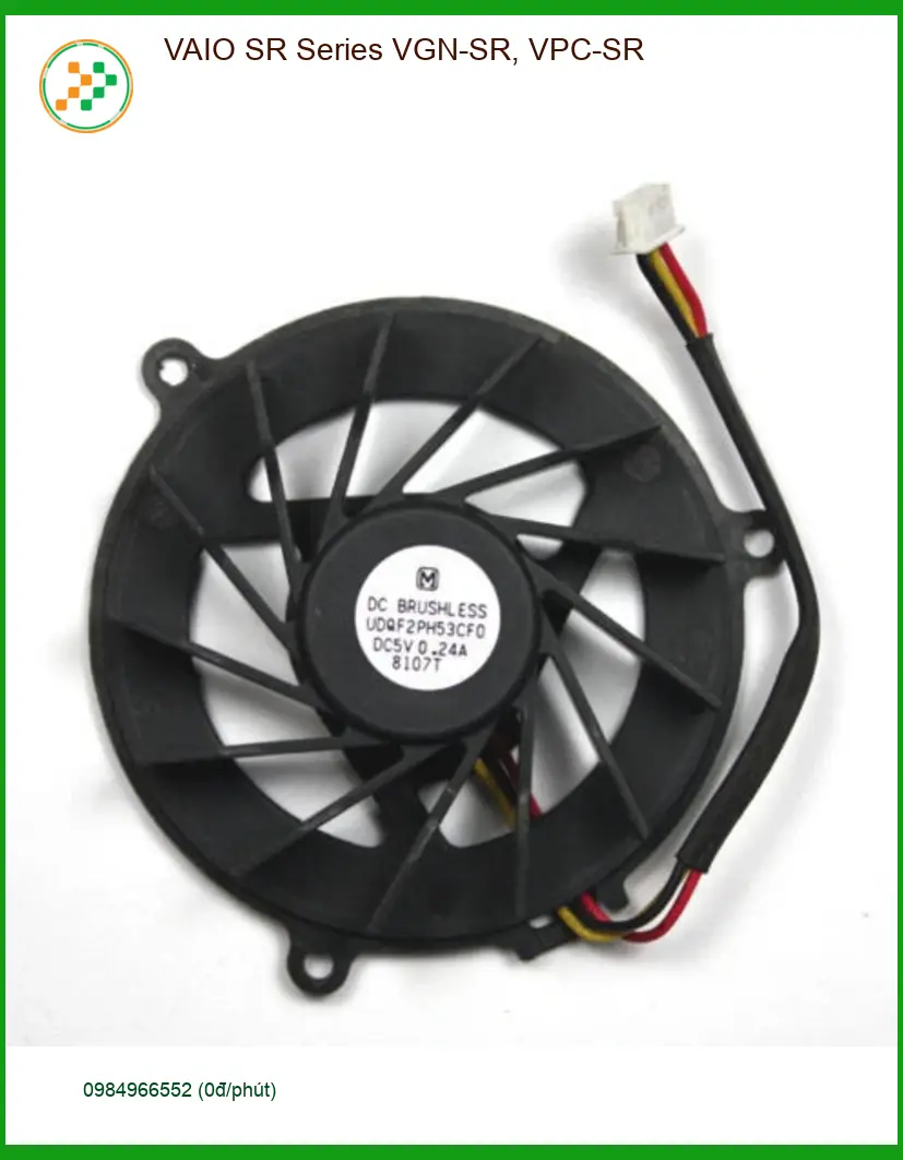 Fan Laptop VAIO SR Series VGN-SR, VPC-SR - Thay Nhanh Tại TPHCM