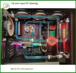 Anh Đức streamer lo lắng – Dịch vụ vệ sinh case PC Gaming Quận 7