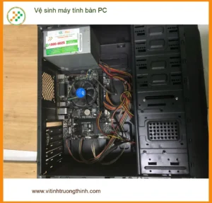 Cô Hạnh tìm trung tâm vệ sinh máy tính bàn PC Quận Bình Tân uy tín