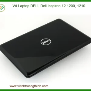 Vỏ Laptop Dell Dell Inspiron 12 1200, 1210 Chính Hãng – Trung Tâm Thay Thế Lấy Liền